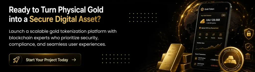 Gold Tokenization Development
