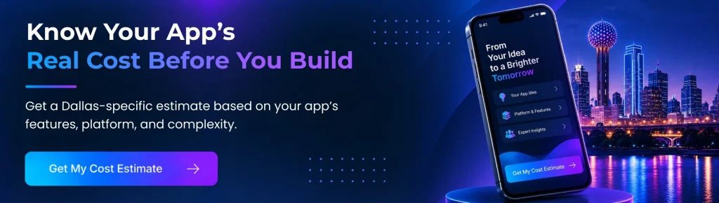 mobile app development cost in Dallas